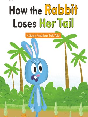 cover image of How the Rabbit Loses Her Tail